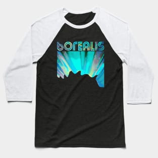 Aurora Borealis Madeon Lyrics Good Faith Baseball T-Shirt